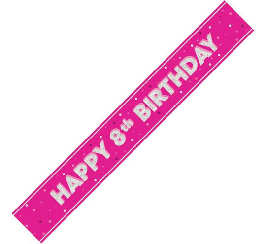 BANNER - HAPPY 8th BIRTHDAY - PINK GLITZ