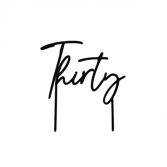 CAKE TOPPER - THIRTY - BLACK ACRYLIC