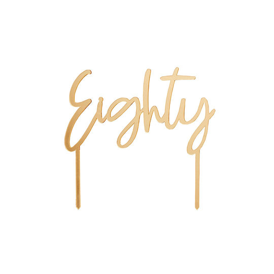 CAKE TOPPER - EIGHTY - GOLD ACRYLIC