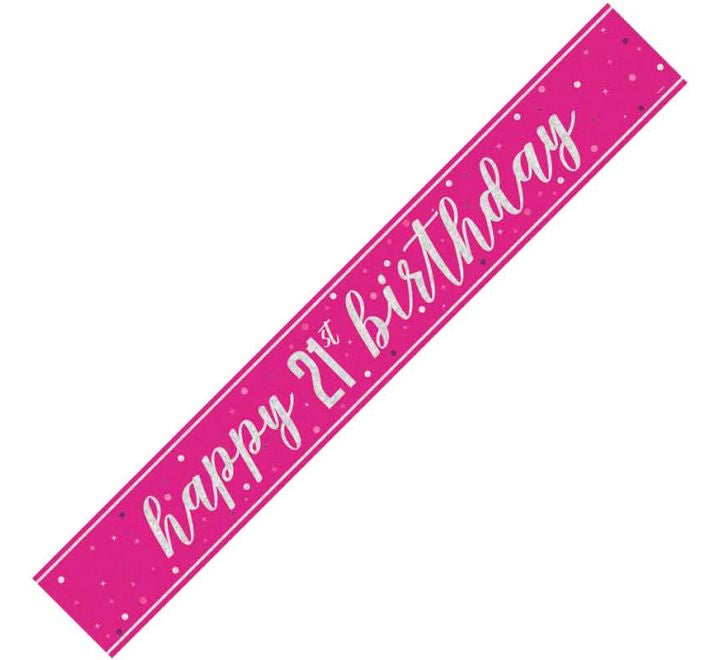 BANNER - HAPPY 21st BIRTHDAY - PINK GLITZ