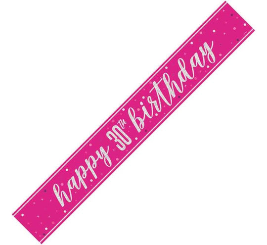 BANNER - HAPPY 30th BIRTHDAY - PINK GLITZ
