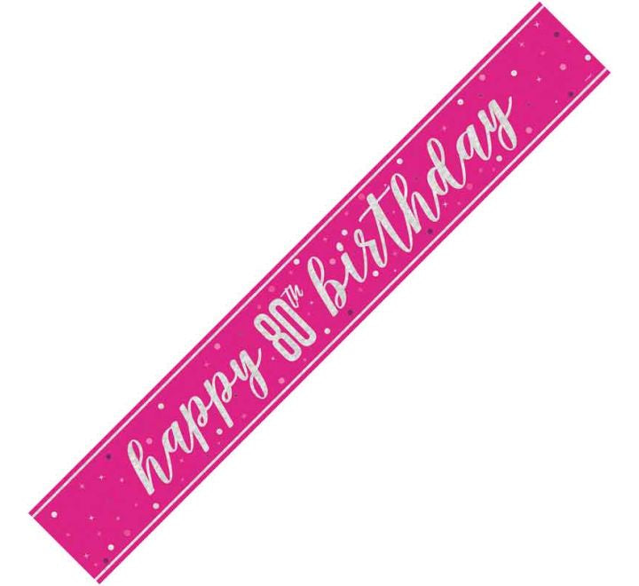 BANNER - HAPPY 80th BIRTHDAY - PINK GLITZ