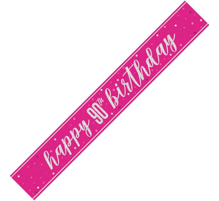 BANNER - HAPPY 90th BIRTHDAY - PINK GLITZ