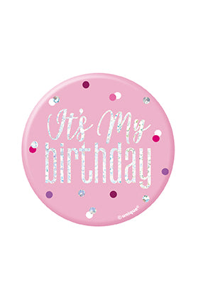 BADGE - IT'S MY BIRTHDAY - PINK