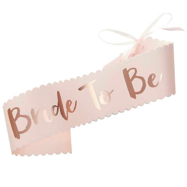 SASH - BRIDE TO BE - PINK & ROSE GOLD