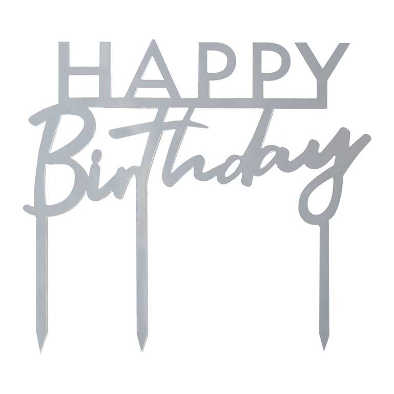 CAKE TOPPER - HAPPY BIRTHDAY - SILVER ACRYLIC