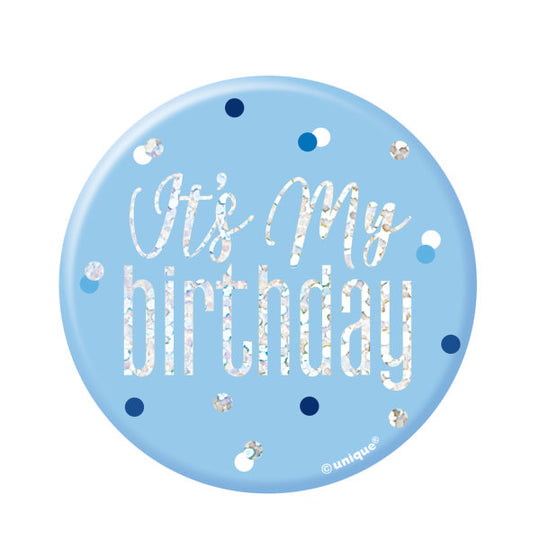 BADGE - IT'S MY BIRTHDAY - BLUE