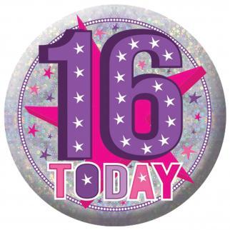 BIRTHDAY BADGE - 16 TODAY - 5.5CM