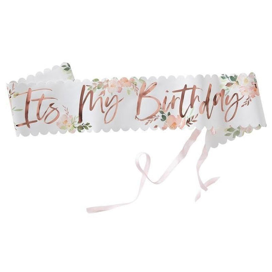 SASH - IT'S MY BIRTHDAY - FLORAL