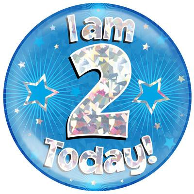 JUMBO BADGE - I AM 2 TODAY! - BLUE