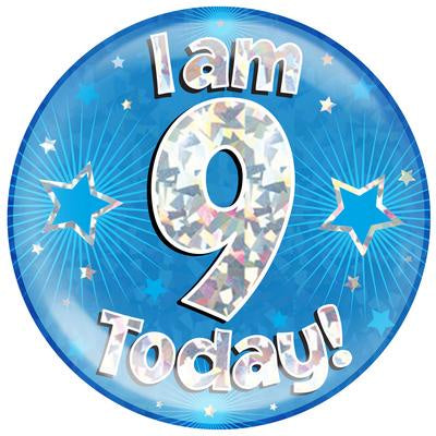 JUMBO BADGE - I AM 9 TODAY! - BLUE